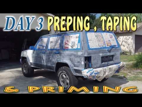 1996 JEEP CHEROKEE CLASSIC XJ  PRIMING PREPPING AND TAPING  DAY 3 - UCEPQf2fSnWEl2c8D8pJDULg