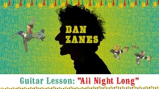 Dan Zanes - Guitar Lesson "All Night Long"
