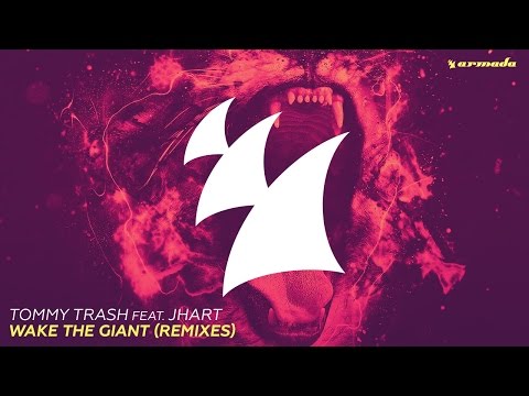 Tommy Trash feat. JHart - Wake The Giant (Andrew Rayel Radio Edit) - UCGZXYc32ri4D0gSLPf2pZXQ
