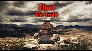 Tibet - The Truth [Official Film] [西藏 : 真相]