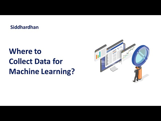Collecting Data for Machine Learning: The Basics