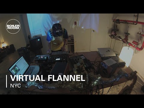 Virtual Flannel Boiler Room NYC x Dirty Tapes 002 Live Show - UCGBpxWJr9FNOcFYA5GkKrMg