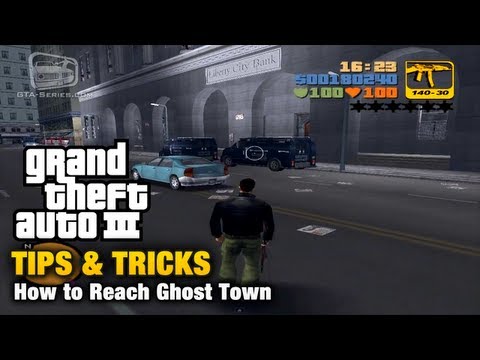 GTA 3 - Tips & Tricks - How to Reach Ghost Town - UCuWcjpKbIDAbZfHoru1toFg