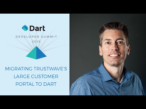 Migrating Trustwave's Large Customer Portal to Dart (Dart Developer Summit 2015) - UC_x5XG1OV2P6uZZ5FSM9Ttw