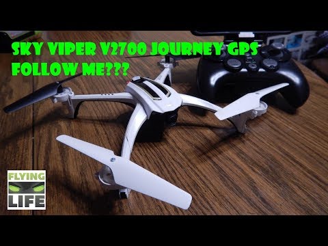 NEW Sky Viper Journey Pro Video GPS Drone v2700 1st Impressions - UCrnB6ZMrvEgOIOcARehRqQg