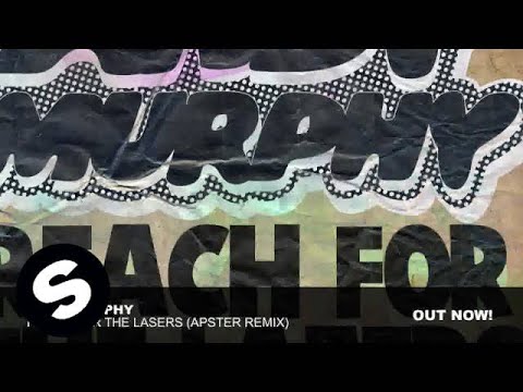 Andy Murphy - Reach For The Lazers (Apster Remix) - UCpDJl2EmP7Oh90Vylx0dZtA
