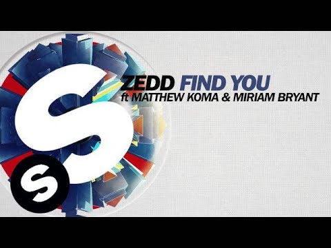 Zedd - Find You ft. Matthew Koma & Miriam Bryant (Extended Mix Preview) [OUT NOW] - UCpDJl2EmP7Oh90Vylx0dZtA