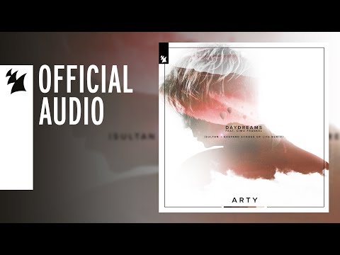 ARTY feat. Cimo Fränkel - Daydreams (Sultan + Shepard Echoes Of Life Remix) - UCGZXYc32ri4D0gSLPf2pZXQ