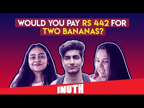 Video - Interesting Q&A - Would You Pay Rs 442 For Two Bananas? We Asked People What They THINK #India
