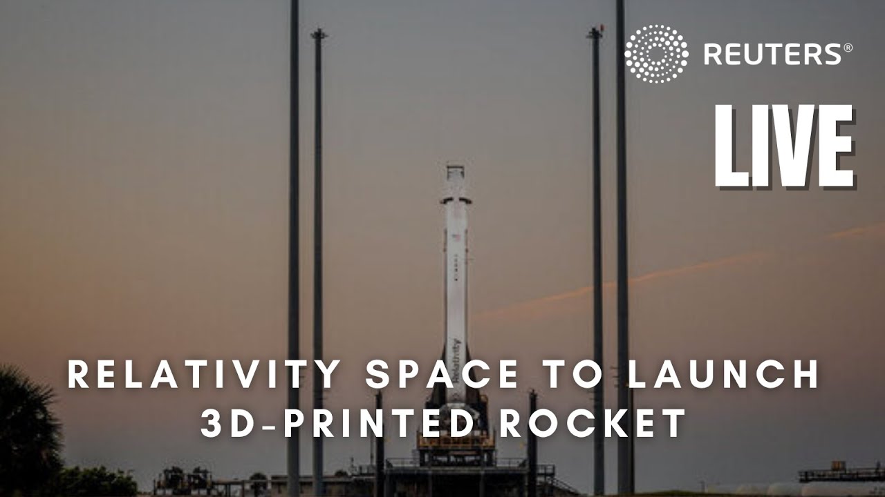 LIVE: Relativity Space to launch world’s first 3D-printed rocket