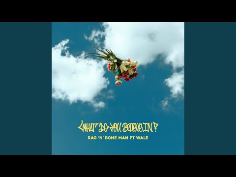 What Do You Believe In?