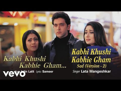 Kabhi Khushi Kabhie Gham (Sad Version,2) Best Title Track - Shahrukh Khan|Lata Mangeshkar - UC3MLnJtqc_phABBriLRhtgQ