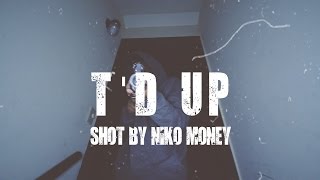 Ike - T'd Up Feat Malik Shot By @nikomoney263