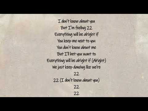 Taylor Swift - 22 Taylor's Version (Lyrics)