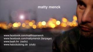 MATTY MENCK - A day in a life (Image Video)
