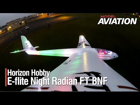 Horizon Hobby E-flite Night Radian FT BNF - Model Aviation Magazine - UCBnIE7hx2BxjKsWmCpA-uDA