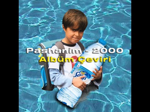 Pashanim - TXL (Türkçe Çeviri)