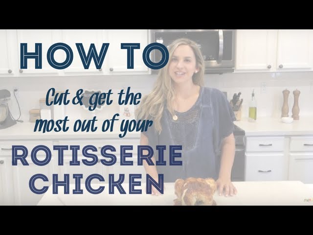 How to Cut Rotisserie Chicken for Your Next Meal