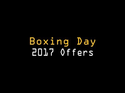 Boxing Day 2017 - UCntRSeB7u7KGVR9FUkHzLPA