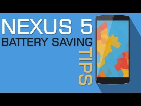 Nexus 5 Top 10 Battery Saving Tips - UCXzySgo3V9KysSfELFLMAeA