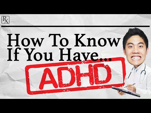 How To Know If You Have ADHD - UCSAUGyc_xA8uYzaIVG6MESQ