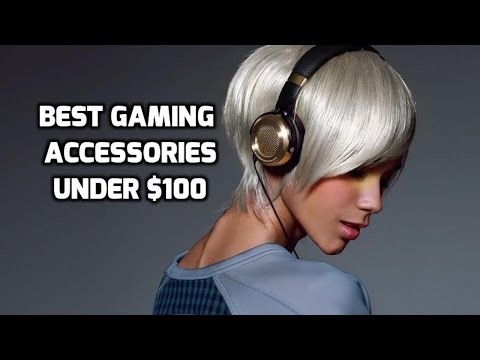 10 Best Gaming Accessories Under $100 (2015) - UCNvzD7Z-g64bPXxGzaQaa4g