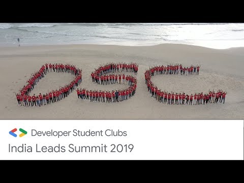 Developer Student Clubs 2019 India Leads Summit - UC_x5XG1OV2P6uZZ5FSM9Ttw