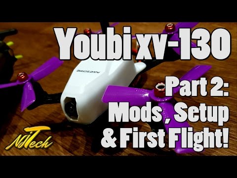 Youbi XV-130 Mods, Setup & First Flight! - UCpHN-7J2TaPEEMlfqWg5Cmg
