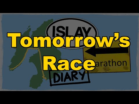 Tomorrow's Race Preview - A Bit Scary - Islay marathon - UC8SRb1OrmX2xhb6eEBASHjg