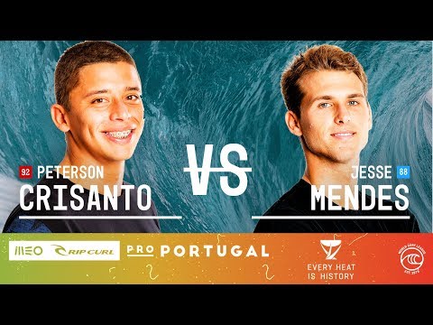 Peterson Crisanto vs. Jesse Mendes - Round of 16, Heat 6 - MEO Rip Curl Pro Portugal 2019