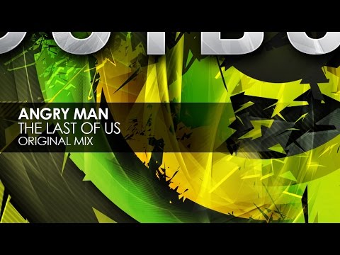 Angry Man - The Last Of Us (Original Mix) - UCvYuEpgW5JEUuAy4sNzdDFQ