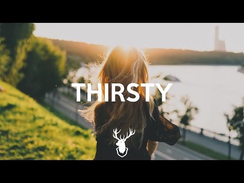 Merlin & Skan - Thirsty - UCUavX64J9s6JSTOZHr7nPXA