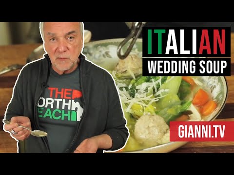 Italian Wedding Soup: Chicken, Escarole and Veal Meatballs, Italian Recipe - Gianni's North Beach - UCqM4XnBn7hewxBLSCbcHY0A
