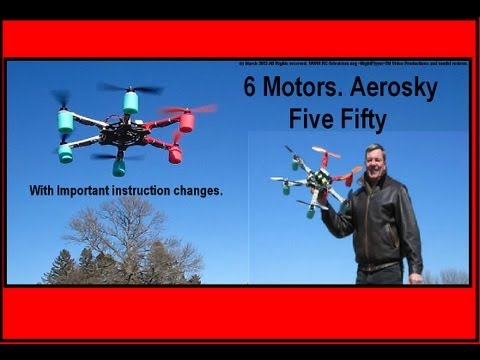 A 6 pack of Motors, Aerosky 550 Hexacopter.  Instr. Sheet Updates & Flight. - UCvPYY0HFGNha0BEY9up4xXw