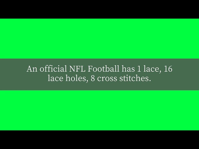 How Many Laces Are There On An NFL Football?