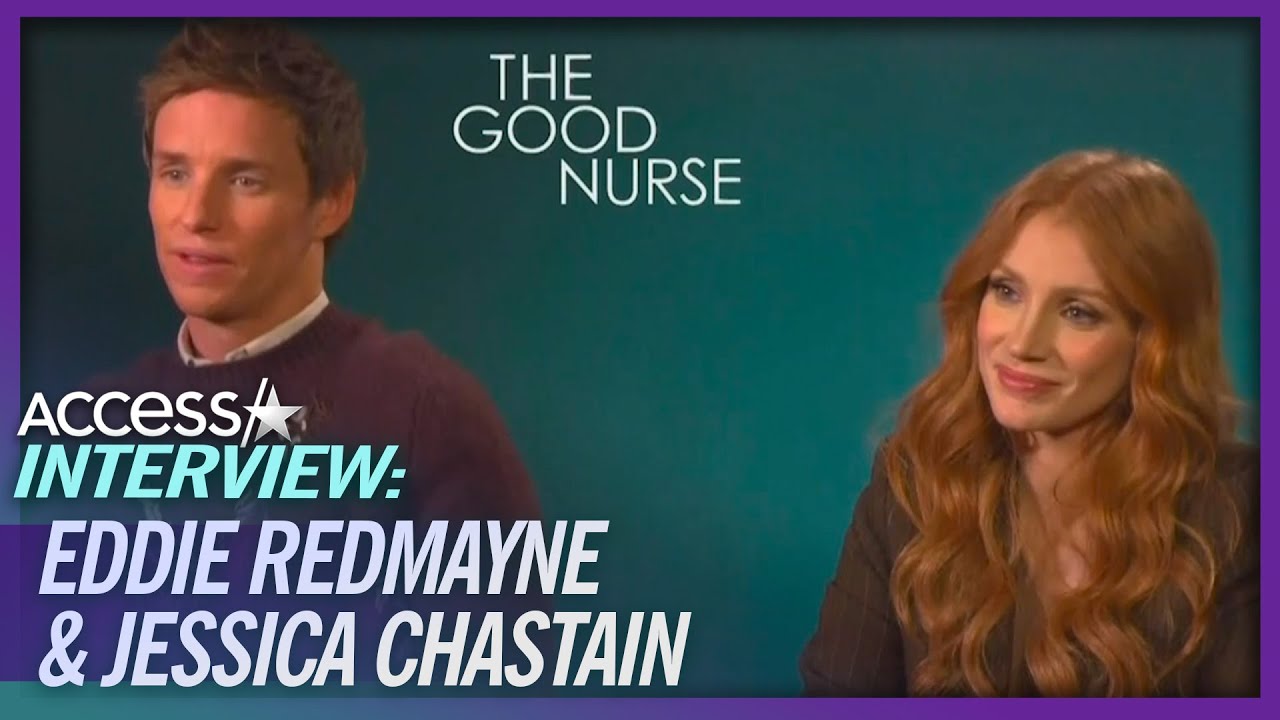 How Jessica Chastain’s Optimism Helped Eddie Redmayne Film ‘The Good Nurse’