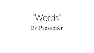 Words - Passenger (Lyrics)