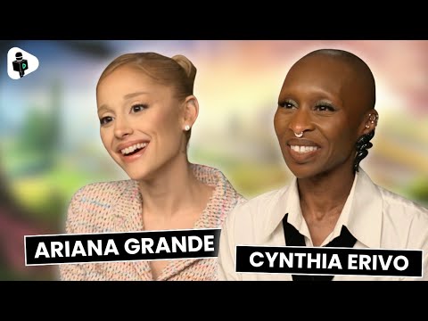 Ariana Grande & Cynthia Erivo On Fate & Destiny, Mentors And Wicked | Wicked Movie