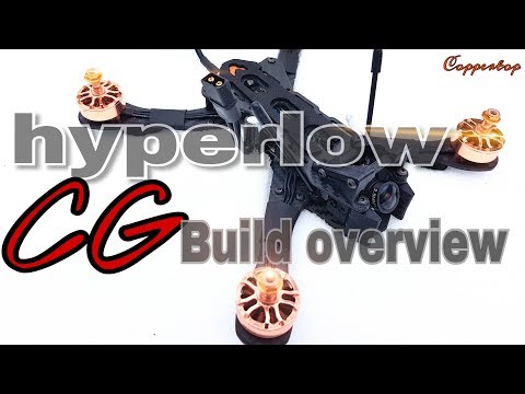 Hyperlow CG build overview / fpv freestyle 5" frame - UCzcEd90Uz6PX2eI2Pvnpkvw