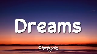 Dreams - Fleetwood Mac (Lyrics) 