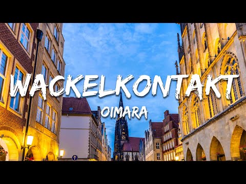 Oimara - Wackelkontakt (Text/Lyrics)