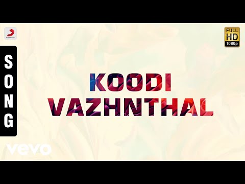 Koodi Vazhunthal Kodi Nanmai - Koodi Vazhnthal Tamil Song | Deva - UCTNtRdBAiZtHP9w7JinzfUg