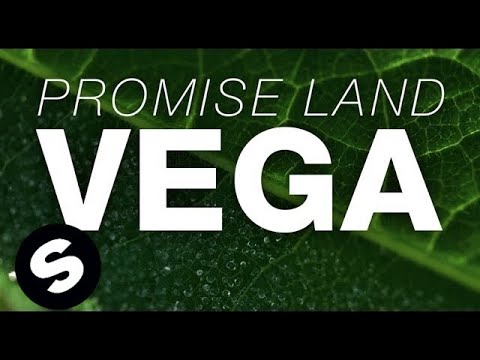 Promise Land - Vega (Original Mix) - UCpDJl2EmP7Oh90Vylx0dZtA