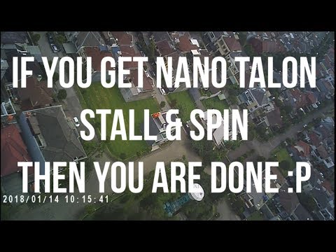 My Nano Talon Crash get Stall Spin "AGAIN" - UCHQc22t_e8i5ITkIivQg7Ww