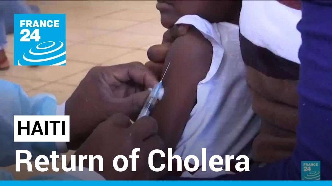 The return of Cholera in Haiti, but not only • FRANCE 24 English