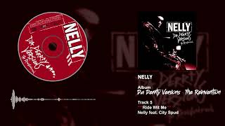Nelly Feat. City Spud - Ride Wit Me [Remix]