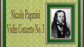 Paganini - Violin Concerto No. 3