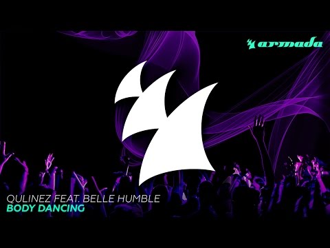 Qulinez feat. Belle Humble - Body Dancing (Radio Edit) - UCGZXYc32ri4D0gSLPf2pZXQ