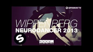 Wippenberg - Neurodancer 2013 (OUT NOW)