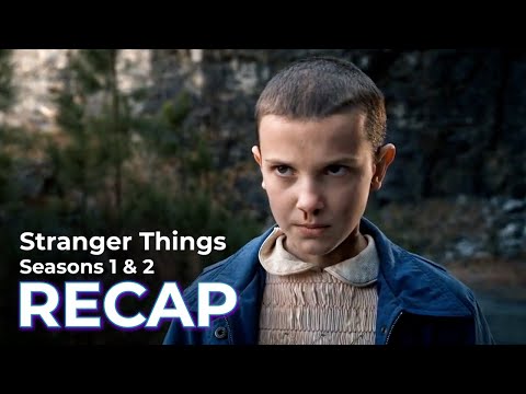 Stranger Things - Seasons 1 & 2 RECAP!!! - UCNCTxLZ3EKKry-oWgLlsYsw